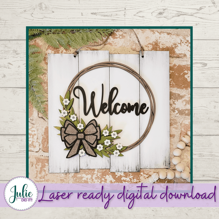 Julie Did It Studios Rustic Welcome Sign - May 2021 SVG Subscription