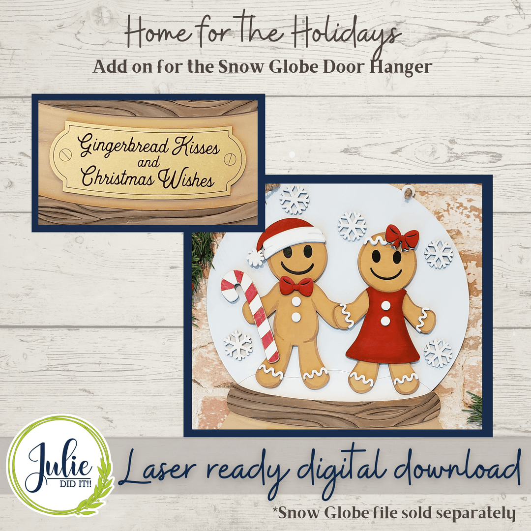 Julie Did It Studios Sign Gingerbread Kisses Snow Globe Add-on