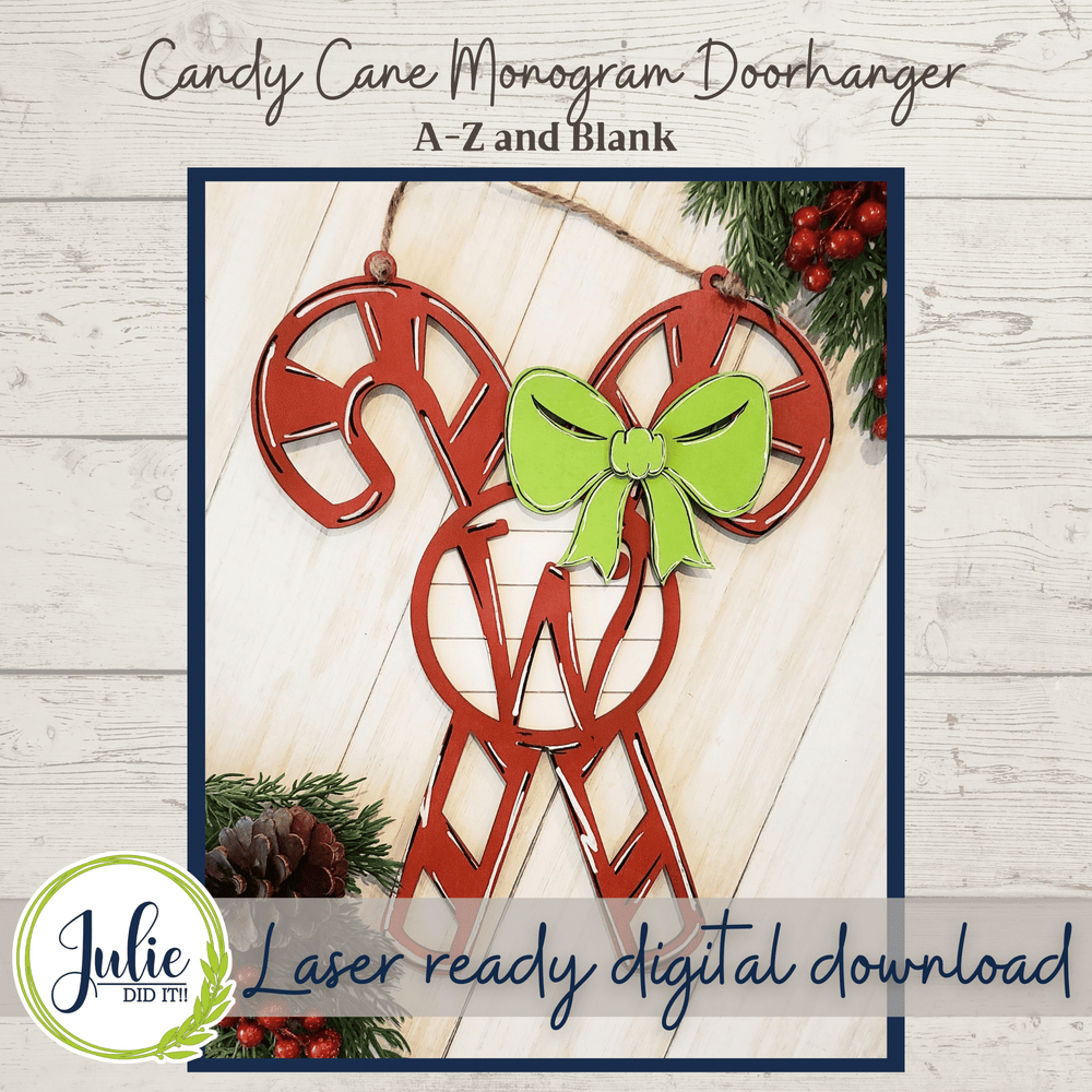 Julie Did It Studios Sign Monogram Candy Cane Door Hanger