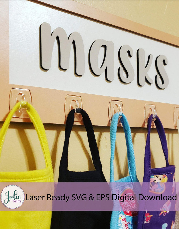 Julie Did It Studios SVG Digital Files Face Mask Hanger Sign