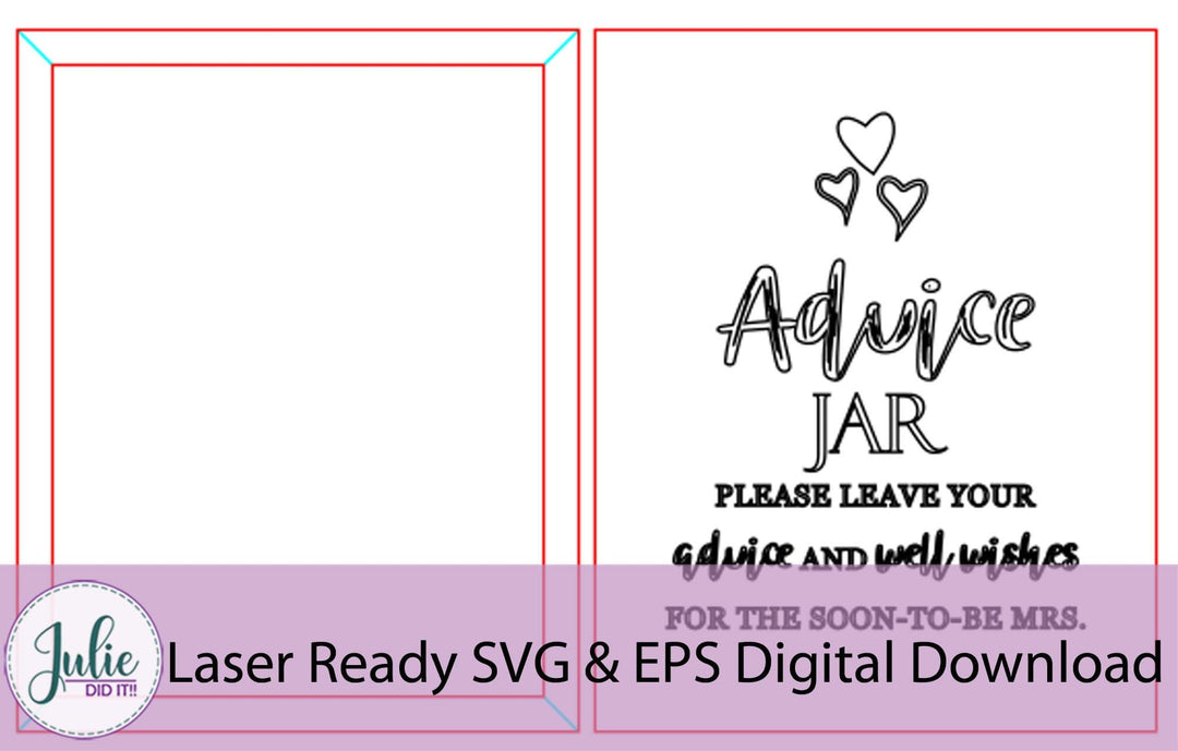 Julie Did It Studios SVG Digital Files Wedding Advise Jar Sign