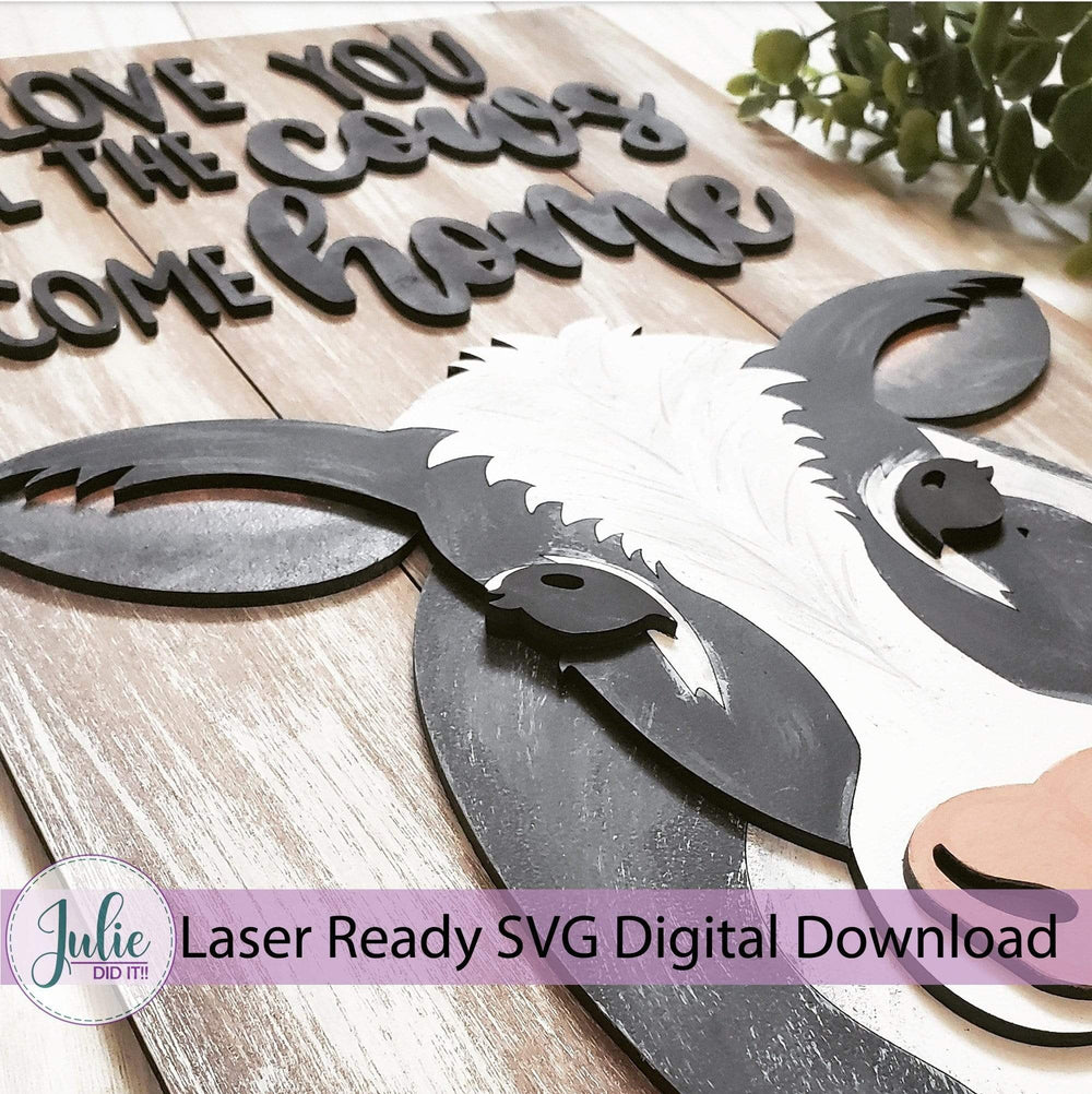 Julie Did It Studios Valentine Love You Til the Cows Come Home