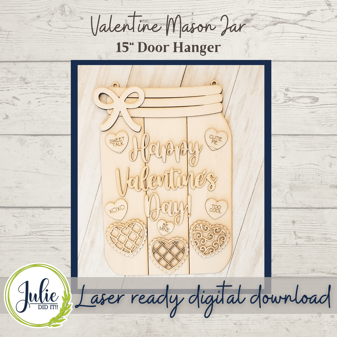 Julie Did It Studios Valentine Mason Jar - December 2021 SVG Subscription