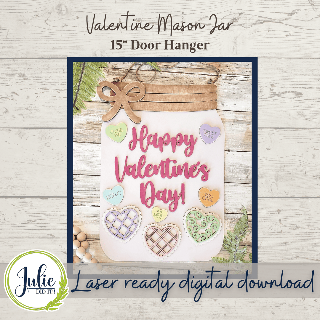 Julie Did It Studios Valentine Mason Jar - December 2021 SVG Subscription