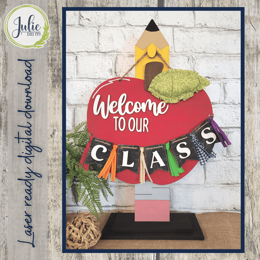 Julie Did It Studios Welcome Class Sign