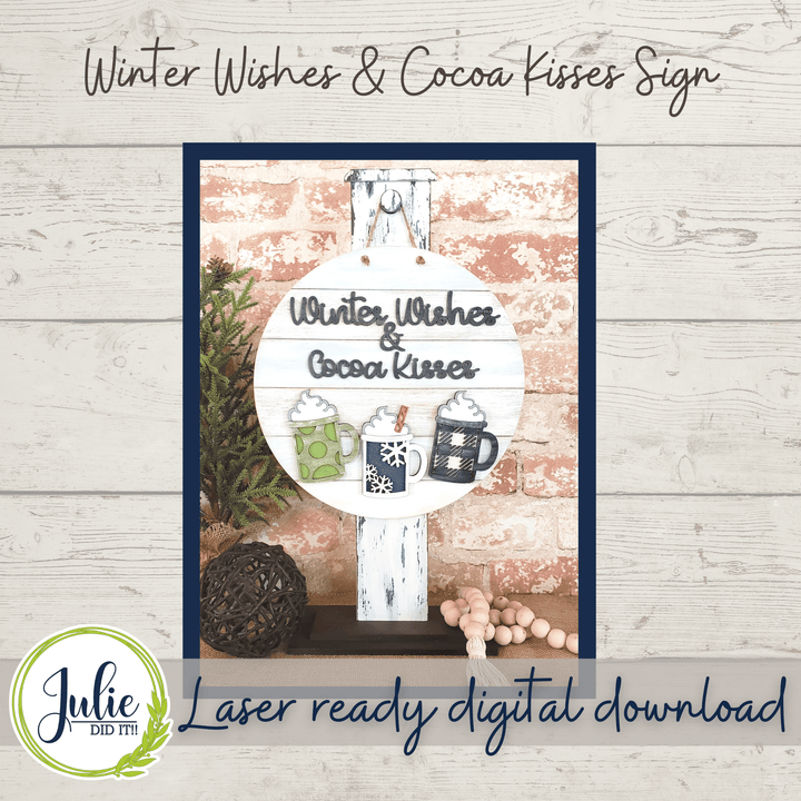 Julie Did It Studios Winter Wishes & Cocoa Kisses Sign - November 2021 SVG Subscription