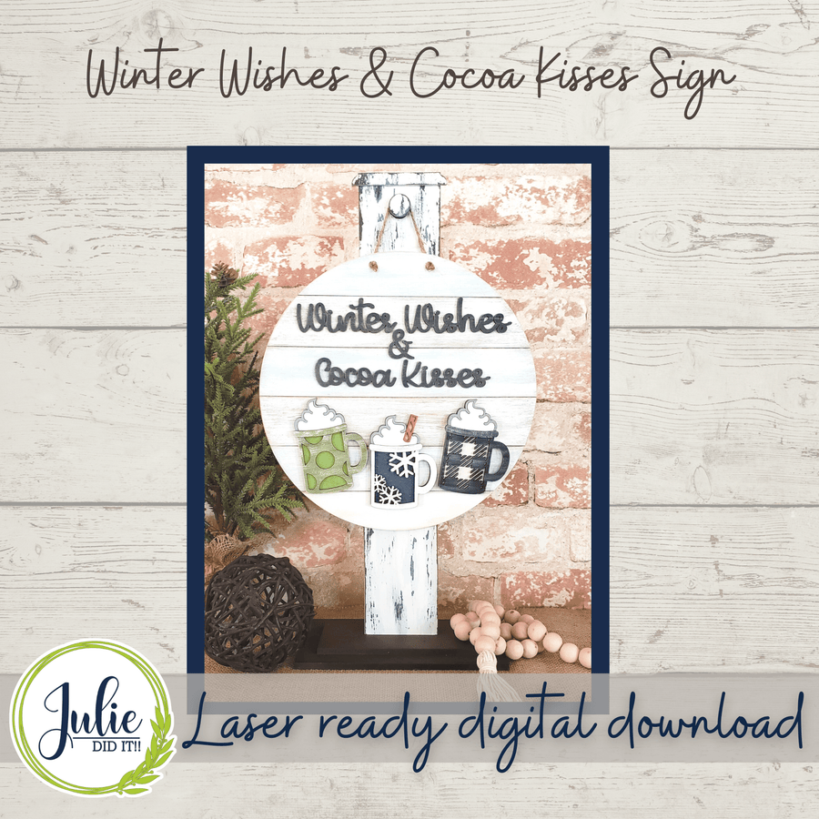 Julie Did It Studios Winter Wishes & Cocoa Kisses Sign - November 2021 SVG Subscription