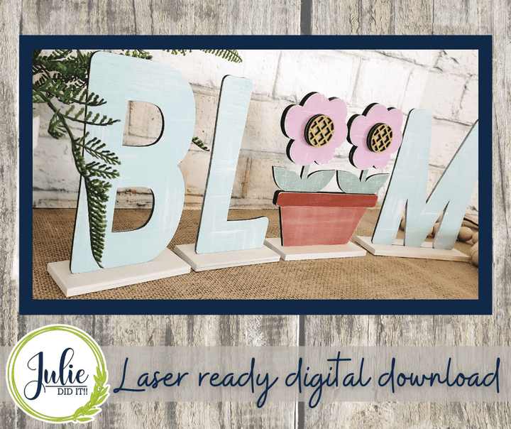 Julie Did It Studios "You Be the Maker" Box Kit - Bloom Shelf Sitter - A March 2022 Design Subscription Membership Exclusive File