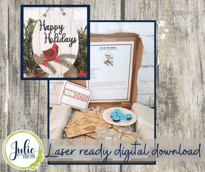 Julie Did It Studios "You Be the Maker" Box Kit - Happy Holidays Cardinal Sign - A September 2022 Exclusive File