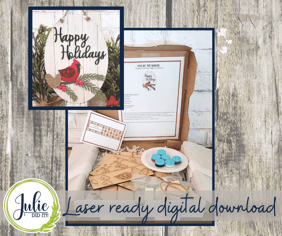 Julie Did It Studios "You Be the Maker" Box Kit - Happy Holidays Cardinal Sign - A September 2022 Exclusive File