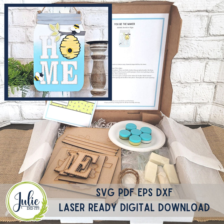 Julie Did It Studios "You Be the Maker" Box Kit - Home Beehive Sign - A March 2023 Design Studio Membership Exclusive File