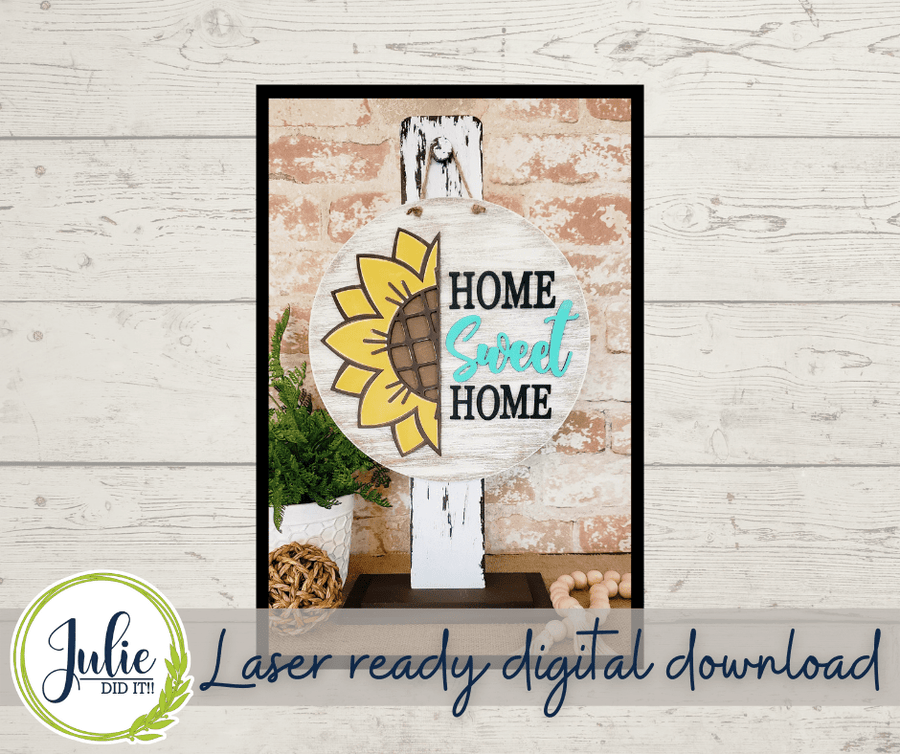 Julie Did It Studios "You Be the Maker" Box Kit - Home Sweet Home Sunflower - An October 2021 SVG Subscription Lounge Exclusive File