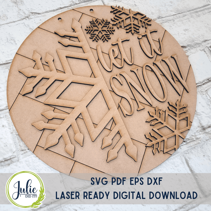 Julie Did It Studios "You Be the Maker" Box Kit - Let it Snow Sign - A December 2022 Design Studio Membership Exclusive File