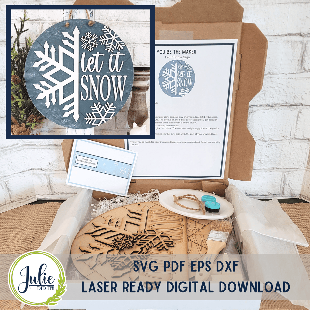 Julie Did It Studios "You Be the Maker" Box Kit - Let it Snow Sign - A December 2022 Design Studio Membership Exclusive File