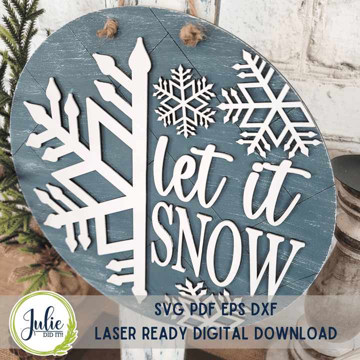 Julie Did It Studios "You Be the Maker" Box Kit - Let it Snow Sign - A December 2022 Design Studio Membership Exclusive File